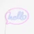 Neon HELLO LED FM-NL41 - Zuma Line